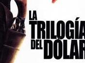 Opening Credits: Trilogía Dólar