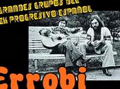 Grandes Grupos Rock Progresivo Español: Errobi (1973 1985)