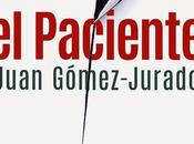 Paciente (Juan Gómez-Jurado)