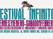 Festival Infinito este viernes sabado Febrero