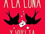 Ellas vuelve otra novedad, esta aquí Luna... vuelta