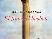 fruto baobab", Maite Carranza: profunda reflexión sobre diferencias culturales