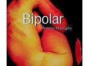 Bipolar, Natalia Marsiglio