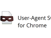 User-Agent Switcher: Simula otros navegadores desde Chrome