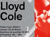 Lloyd Cole marzo Madrid Zaragoza