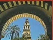 Mezquita-Catedral Córdoba ¿Mora, Cristiana Patrimonio Humanidad?
