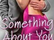 Something about you,Julie James