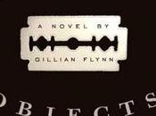 RESEÑA: Sharp Objects Gillian Flynn