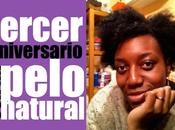 Pelo afro natural: tercer aniversario