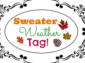 Sweater Weather Tag!