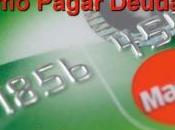 ¿Cómo pagar deudas?