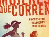 Mujeres corren Cristina Mitre: libro