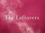 Series: Teaser “The Leftovers” Damon Lindelof; póster fecha “Power”; Samuel Jackson “S.H.I.E.L.D”
