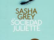 sociedad Juliette, Sasha Grey