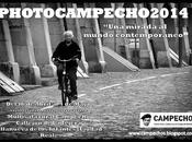 Photocampecho 2014 "una ojeada mundo contemporáneo"