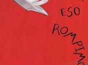 Rompimos