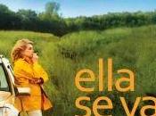 Ella (Catherine Deneuve-N. Schiffman)