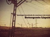 Detergente Líquido Antología Inacabada Canciones Terminar (2014)