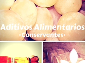 Aditivos alimentarios (III): conservantes