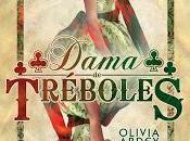 Dama Tréboles Olivia Ardey