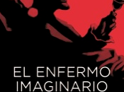 enfermo imaginario Molière