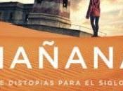 Distopía, nuevo capítulo