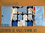 Tutorial: costurero viaje sewing