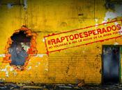 #Raptodesperados