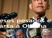 ¿Operación mediática Casa Blanca carta exaltos cargos Obama?