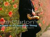 Paul Carlon-La Rumba Lovesome Thing: Tribute Billy Strayhorn