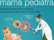 Diario mamá pediatra, blog libro