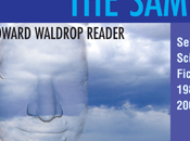 'Things will never same', Howard Waldrop