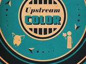 Afiches: Upstream Color