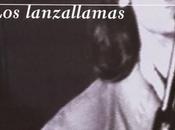 Rachel Kushner: lanzallamas