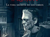 noche Frankenstein leyó Quijote (Santiago Posteguillo)