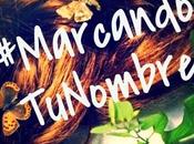 ¡RESULTADO CONCURSO #MarcandoTuNombre!