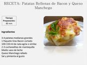 Patatas Rellenas Bacon Queso Manchecho