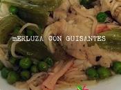 Merluza Guisantes (como hacia ama)