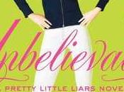 RESEÑA: Unbelievable Sara Shepard