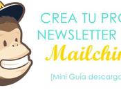 Cómo mandar newsletter Mailchimp [INCLUYE MINI GUÍA]