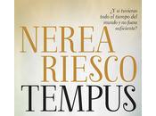 Tempus. Nerea Riesco