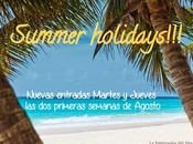 Vacaciones verano Agosto 2014!!!