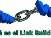 ¿Qué Link Building?