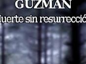 "Muerte resurrección" Roberto Martínez Guzmán
