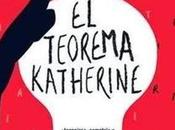 teorema Katherine" John Green