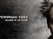 Powerman 5000: Builders Future: