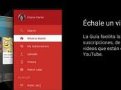 Aplicación Youtube para mejora experiencia usuario nueva guía, canales