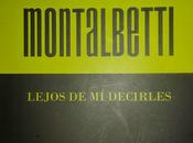 Mario Montalbetti: Lejos decirles (1):