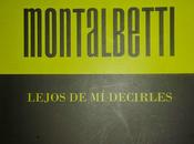 Mario Montalbetti: Lejos decirles (2):