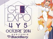 Geek Expo: Octubre, Auditorio BlackBerry